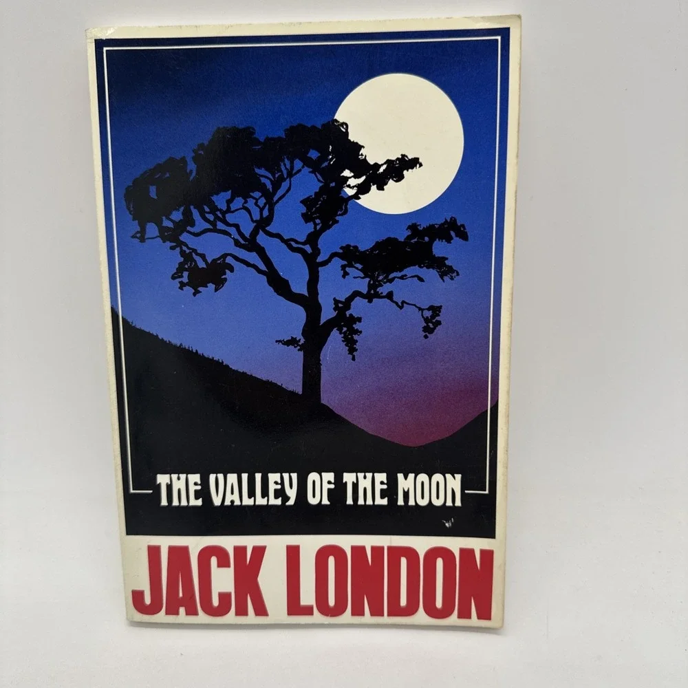 JACK LONDON The Valley of the Moon 1988 reprint of 1913 Edition Book